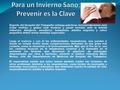 Experto del Hospital del Trabajador entrega prácticas recomendaciones para evitar resfríos y gripes este invierno y pasar invictos ante la temida influenza.
