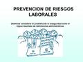 PREVENCION DE RIESGOS LABORALES