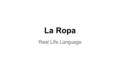 La Ropa Real Life Language. la camisa la camiseta.