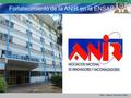 Fortalecimiento de la ANIR en la ENSAP MSc. Gisela Sánchez Vidal.