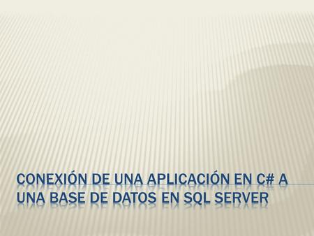  Como primer paso debemos abrir nuestro proyecto donde haremos la conexión.