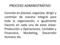 PROCESO ADMINISTRATIVO
