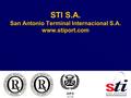 STI S.A. San Antonio Terminal Internacional S.A. www.stiport.com.