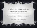 Análisis Literario Proyecto Final