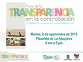 Martes, 8 de septiembre de 2015 Plazoleta de La Alpujarra 8 am a 5 pm.