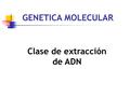 Clase de extracción de ADN