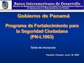 División de Modernización del Estado y Sociedad Civil Departamento Regional de Operaciones II y Representación en Panamá Panamá, Panamá; Junio 16, 2005.