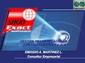 GESTION DE LAS RELACIONES CON LOS CLIENTES Y C.R.M. EMIGDIO A. MARTINEZ L. Consultor Empresarial.