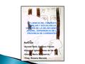 Autores: Acosta Soto, Gustavo Fabiàn Esquivel Iglesia, Rosa de las M. Gauna, María Montserrat Triay, Rosana Marcela. INFLUENCIA DEL CONTEXTO FAMILIAR Y.
