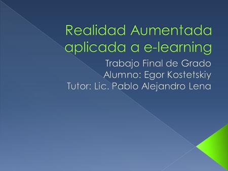 Concepto e historia: Realidad Aumentada E-learning.