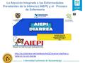 La Atención Integrada a las Enfermedades Prevalentes de la Infancia ( AIEPI) y el Proceso de Enfermería