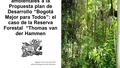 Consideraciones ambientales a la Propuesta plan de Desarrollo “Bogotá Mejor para Todos”: el caso de la Reserva Forestal “Thomas van der Hammen Bogotá 15.