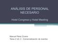 ANÁLISIS DE PERSONAL NECESARIO Hotel Congreso y Hotel Meeting