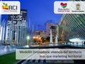 Medellín innovadora: vivencia del territorio más que marketing territorial.