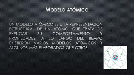 I NSUFICIENCIAS DEL MODELO. L AS PREDICCIONES DEL MODELO DE T HOMSON RESULTABAN INCOMPATIBLES CON LOS RESULTADOS DEL EXPERIMENTO DE R UTHERFORD,4.