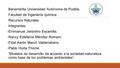 Benemérita Universidad Autónoma de Puebla.