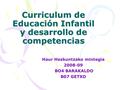 Curriculum de Educación Infantil y desarrollo de competencias