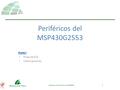 Parte I Pines de E/S Interrupciones