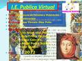 I.E. Publica Virtual Tema: Cancionero de Petrarca y Decamerón. Tema: Cancionero de Petrarca y Decamerón. Curso: Comunicación. Curso: Comunicación. Profesor: