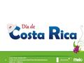 Lunes 10 de octubre 2011 Centro de Convenciones Hotel Plaza Ramada Herradura 8:30 a.m. – 6:00 p.m.