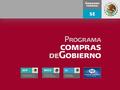 1. 2 o Las contrataciones públicas representan un 40% del presupuesto de las dependencias y entidades de la APF. o Las contrataciones públicas de la APF.