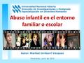 Universidad Nacional Abierta Dirección de Investigaciones y Postgrado Especialización en Derechos Humanos Autor: Maribel Urribarrí Vázquez Maracaibo, junio.