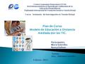 Centro Corporativo Universitario CECOU Red Internacional para el Aprendizaje Colaborativo de la Educación Virtual (Riacev) Diplomado Internacional de Formación.