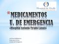 CINTHIA CARDENAS M. Enfermera Clínica Unidad de Emergencia.