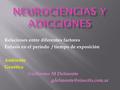 Relaciones entre diferentes factores Énfasis en el período / tiempo de exposición Ambiente Genética Guillermo M Delmonte