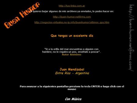 Si quieres bajar algunos de mis archivos ya enviados, lo podes hacer en:
