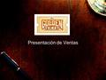 Presentación de Ventas. Agenda Descripción é historia de MIDA ¿Qué es Golden Ticket? Paquetes Beneficios.