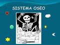 Ha llegado la hora de estudiar los huesos!!!! ¿De qué están hechos los huesos? ¿Alguna vez has visto un esqueleto de verdad o un fósil en un museo?