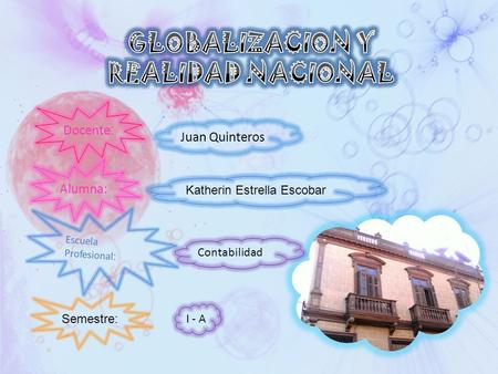 Docente : Alumna: Escuela Profesional : Juan Quinteros Katherin Estrella Escobar Contabilidad I - A Semestre: