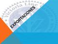 EXPORTACIONES. CIA. VICTORIA LINE CHILE Freight forwarder fundada en el año 1998 Capitales 100% Chilenos Transportes Marítimos, Aéreos y terrestres Logistica.