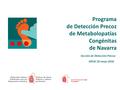 de Metabolopatías Congénitas de Navarra 2ª vuelta
