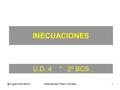 @ Angel Prieto BenitoMatemáticas 2º Bach. Sociales1 U.D. 4 * 2º BCS INECUACIONES.