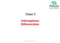 Autor: M.A.R.F - 2011- Salta1 Interruptores Diferenciales Clase 3.