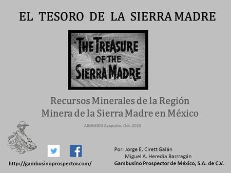 EL TESORO DE LA SIERRA MADRE