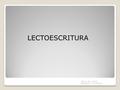 CEIP EL SOL Madrid. SEMINARIO TIC-SORDOS LECTOESCRITURA.