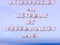2 Historia. El perﬁl de Java. Los padres de Java son James Gosling (emacs) y Bill Joy (Sun) Java desciende de un lenguaje llamado Oak cuyo propósito era.