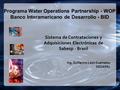 Programa Water Operations Partnership - WOP Banco Interamericano de Desarrollo - BID Sistema de Contrataciones y Adquisiciones Electrónicas de Sabesp -