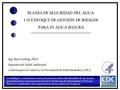 Ing. Rick Gelting, Ph.D. Ingeniero de Salud Ambiental Centros para el Control y la Prevención de Enfermedades (CDC) Los hallazgos y conclusiones en esta.