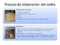 Proceso de elaboración del vodka