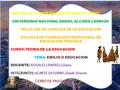 “AÑO DE LA CONSOLIDACION DE MAR DE GRAU” UNIVERSIDAD NACIONAL DANIEL ALCIDES CARRION FACULTAD DE CIENCIAS DE LA EDUCACION ESCUELA DE FORMACION PREFESIONAL.