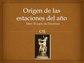 Origen de las estaciones del año