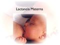 Lactancia Materna.