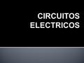  El circuito en paralelo es una conexión donde los bornes o terminales de entrada de todos los dispositivos (generadores, resistencias, condensadores,