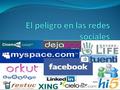 Que son las redes sociales? Las redes sociales son estructura sociales compuestas de grupos de personas, las cuales están conectadas por uno o varios.
