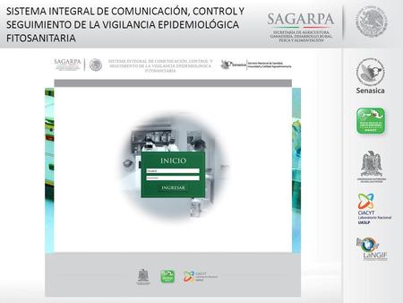 SISTEMA INTEGRAL DE COMUNICACIÓN, CONTROL Y SEGUIMIENTO DE LA VIGILANCIA EPIDEMIOLÓGICA FITOSANITARIA.