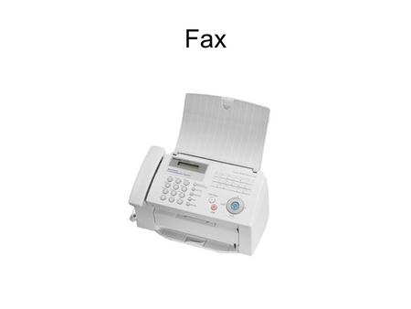 Fax. Su nombre: Fax, viene de facsímil/ facsímile. Sirve para mandar impresos o gráficos por la linea telefónica.